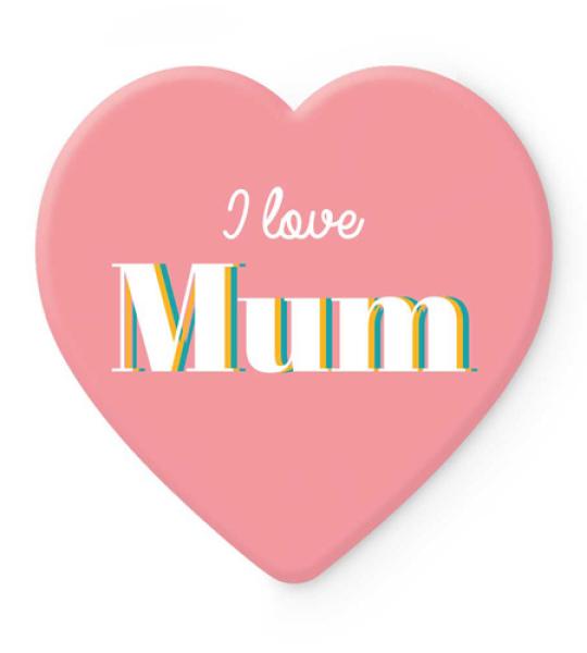 coaster - i love mum